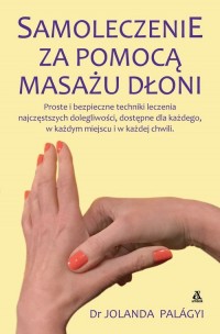 Samoleczenie za pomocą masażu dłoni - okładka książki