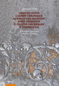 Sarkofagi cynowe z grobów królewskich - okładka książki