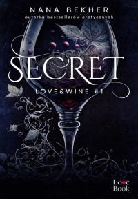 Secret. Love&Wine #1 - okładka książki