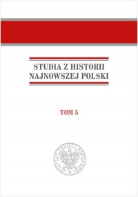 Studia z historii najnowszej Polski. - okładka książki