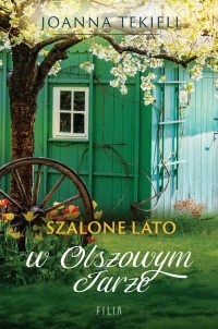 Szalone lato w Olszowym Jarze. - okładka książki