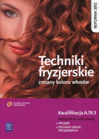 Techniki fryzjerskie zmiany kolorów - okładka podręcznika