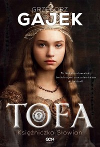 Tofa Księżniczka Słowian - okładka książki