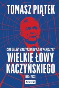 Wielkie łowy Kaczyńskiego - okładka książki