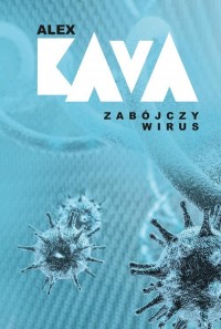 Zabójczy wirus - okładka książki
