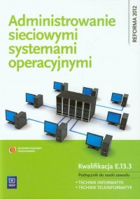 Administrowanie sieciowymi systemami - okładka podręcznika