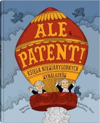 Ale patent! - okładka książki