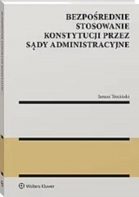 Bezpośrednie stosowanie Konstytucji - okładka książki