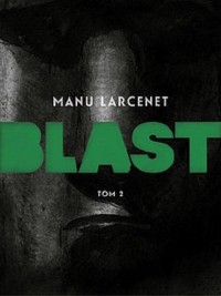 Blast. Tom 2 - okładka książki