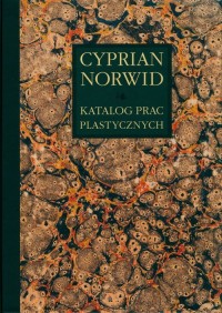 Cyprian Norwid. Katalog prac plastycznych. - okładka książki