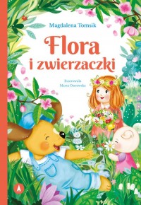 Flora i zwierzaczki - okładka książki