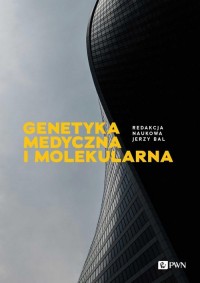 Genetyka medyczna i molekularna - okładka książki