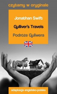 Gullivers Travels / Podróże Guliwera. - okładka książki