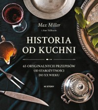 Historia od kuchni. 65 oryginalnych - okładka książki