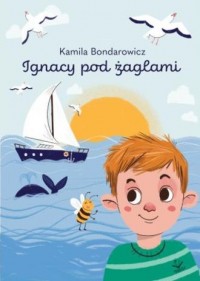 Ignacy pod żaglami - okładka książki