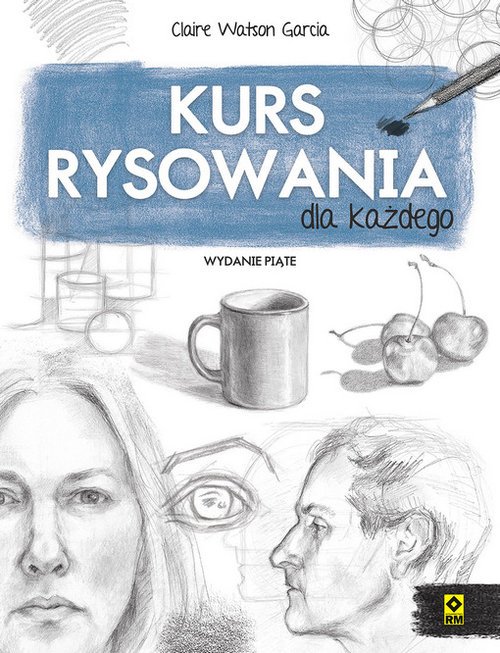 Kurs rysowania dla każdego - okładka książki