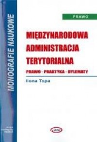 Międzynarodowa administracja terytorialna. - okładka książki