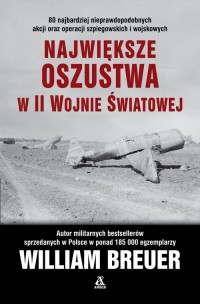 Największe oszustwa w II wojnie - okładka książki