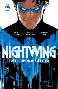 Nightwing. Skok w miasto. Tom 1 - okładka książki