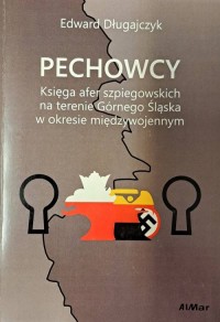 Pechowcy. Księga afer szpiegowskich - okładka książki