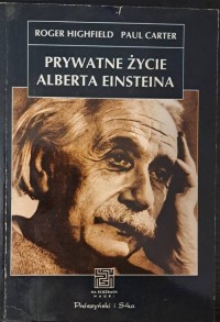 Prywatne życie Alberta Einsteina - okładka książki
