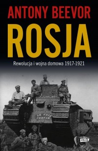 ROSJA. Rewolucja i wojna domowa - okładka książki