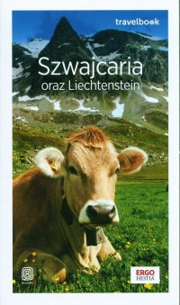 Szwajcaria oraz Liechtenstein. - okładka książki