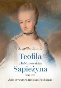 Teofila z Jabłonowskich Sapieżyna - okładka książki