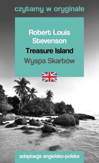 Treasure Island / Wyspa Skarbów. - okładka książki