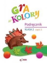 Gra w kolory SP 2 Podręcznik cz. - okładka podręcznika