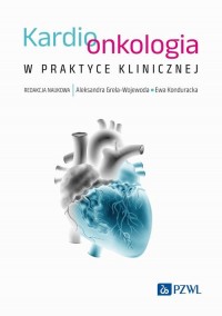 Kardioonkologia w praktyce klinicznej - okładka książki