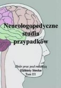 Neurologopedyczne studia przypadków. - okładka książki