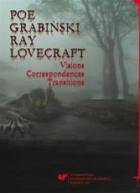 Poe, Grabiński, Ray, Lovecraft. - okładka książki
