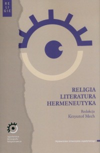 Religia literatura hermeneutyka - okładka książki