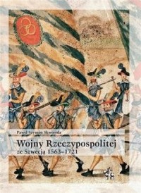 Wojny Rzeczypospolitej ze Szwecją - okładka książki