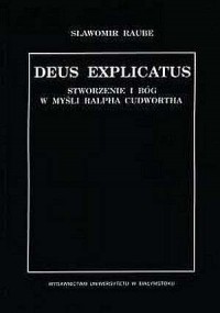 Deus Explicatus. Stworzenie i Bóg - okładka książki