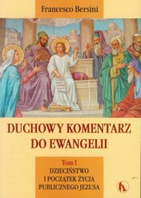 Duchowy komentarz do Ewangelii. - okładka książki