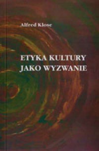 Etyka kultury jako wyzwanie - okładka książki