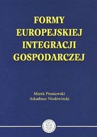Formy europejskiej integracji gospodarczej - okładka książki