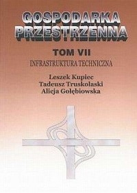 Gospodarka przestrzenna. Tom 7. - okładka książki