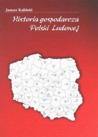 Historia gospodarcza Polski Ludowej - okładka książki