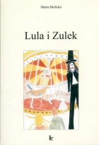 Lula i Zulek - okładka książki