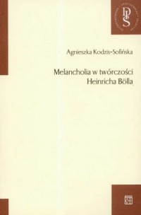 Melancholia w twórczości Heinricha - okładka książki