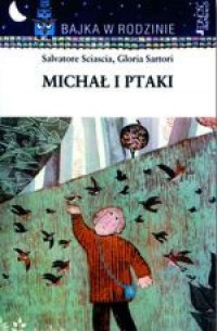 Michał i ptaki - okładka książki