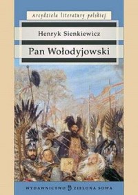 Pan Wołodyjowski. Seria: Arcydzieła - okładka książki