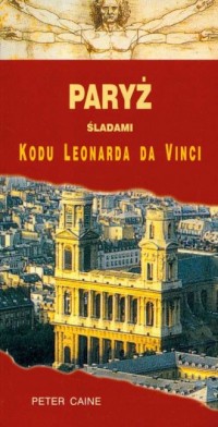 Paryż. Śladami kodu Leonarda da - okładka książki