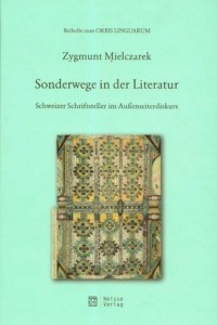 Sonderwege in der Literatur. Schweizer - okładka książki