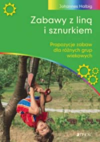 Zabawy z liną i sznurkiem - okładka książki