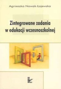 Zintegrowane zadania w edukacji - okładka książki