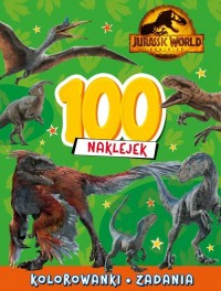 100 naklejek Jurassic World Dominion - okładka książki